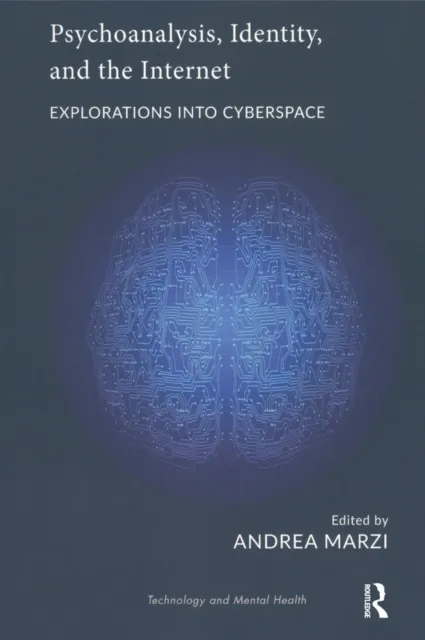 Psychoanalysis, Identity, and the Internet