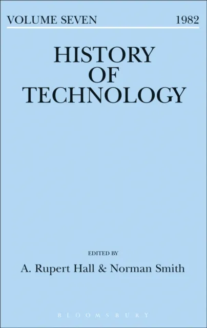 History of Technology Volume 7