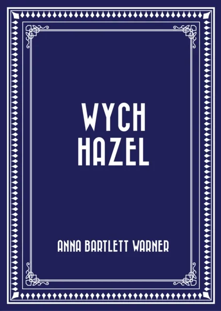 Wych Hazel