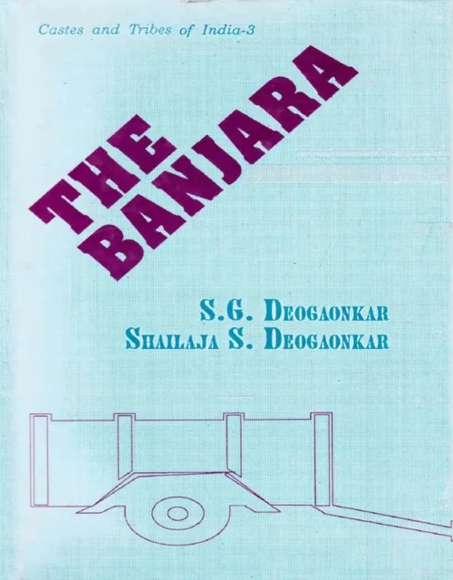 Banjara (Castes and Tribes of India-3)