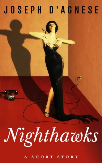 Nighthawks: A Short Story