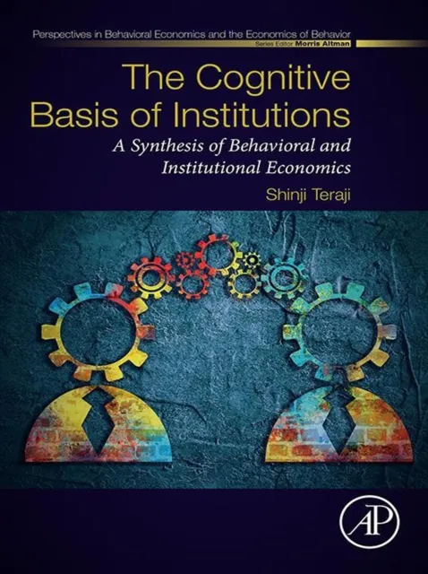 Cognitive Basis of Institutions