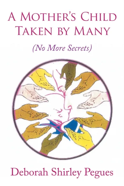 Mother'S Child - Taken by Many