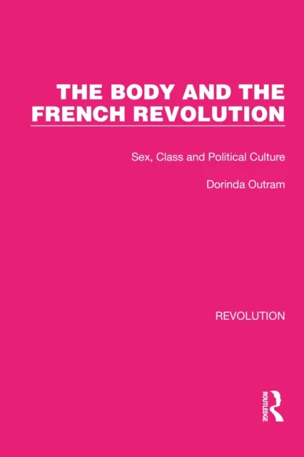 Body and the French Revolution