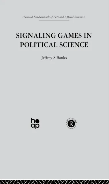 Signalling Games in Political Science