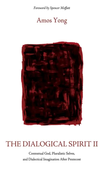 Dialogical Spirit II