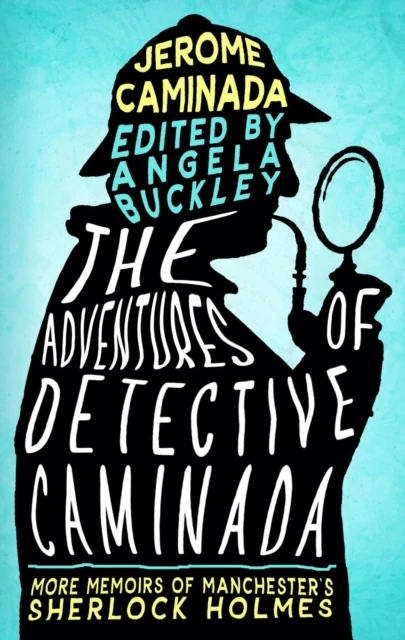 Adventures of Detective Caminada