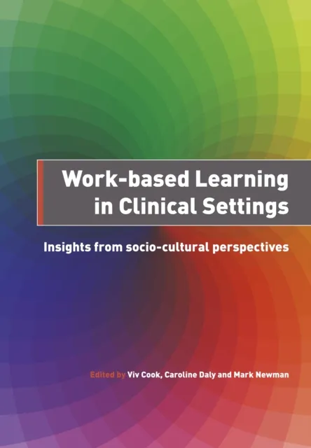 Work-Based Learning in Clinical Settings