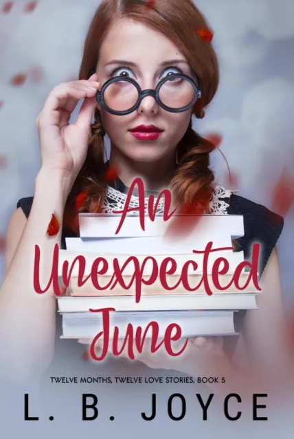 Unexpected June