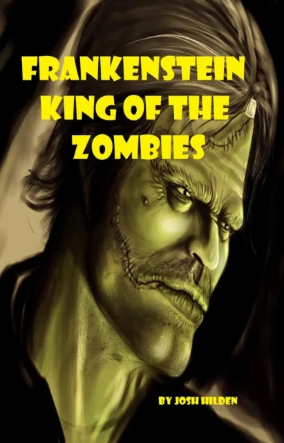 Frankenstein, King of the Zombies