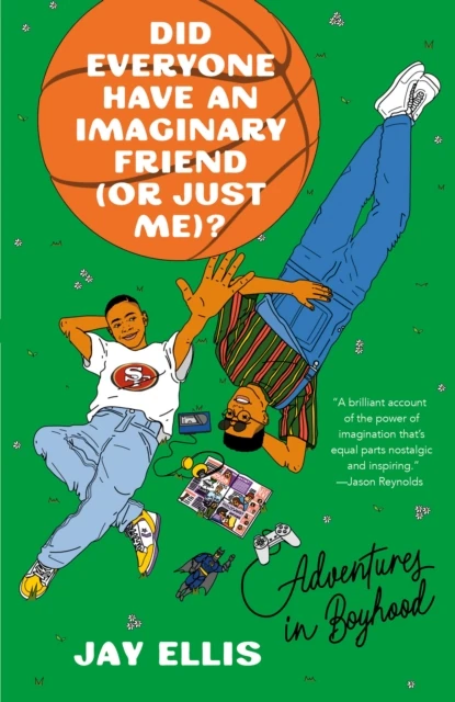 Did Everyone Have an Imaginary Friend (or Just Me)?