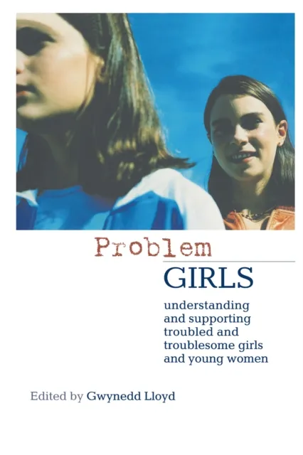 Problem Girls