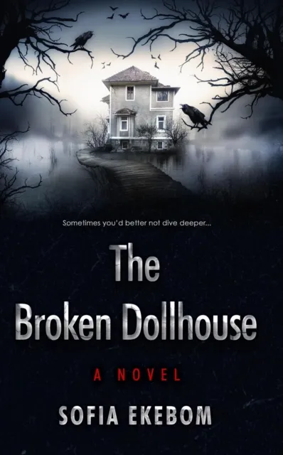 Broken Dollhouse