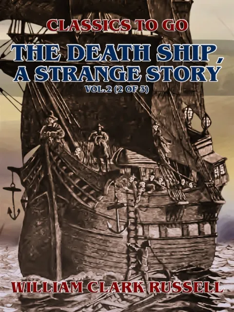 Death Ship, A Strange Story, Vol.2 (of 3)