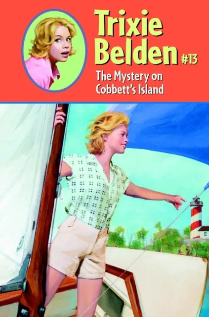 Mystery on Cobbett's Island: Trixie Belden