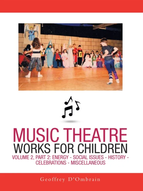 Music Theatre Works for Children