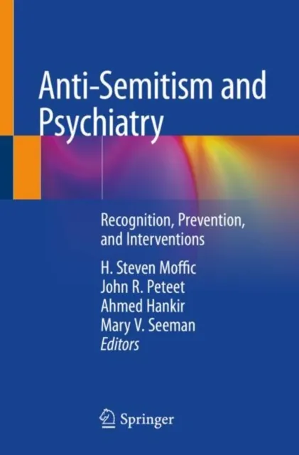Anti-Semitism and Psychiatry