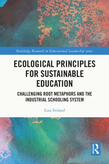 Ecological Principles for Sustainable Education