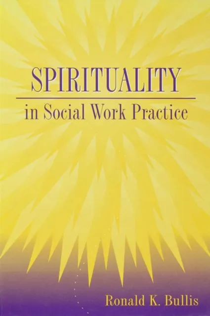 Spirituality in Social Work Practice