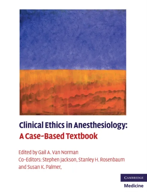 Clinical Ethics in Anesthesiology
