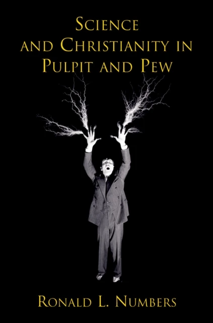 Science and Christianity in Pulpit and Pew