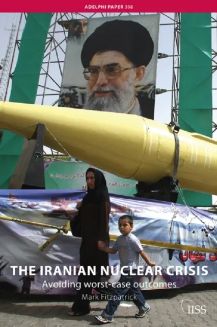 Iranian Nuclear Crisis
