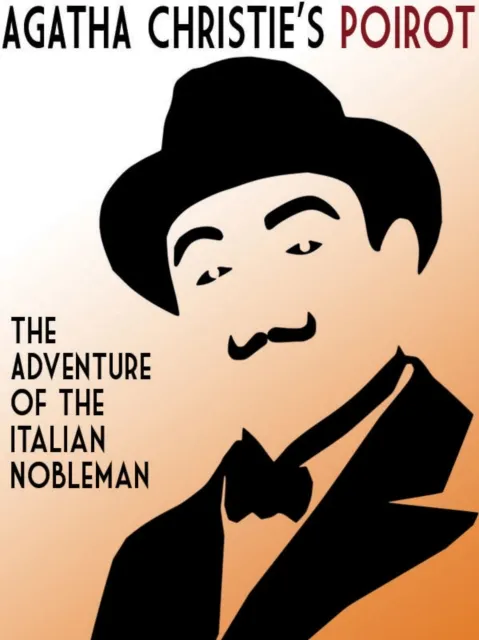 Adventure of the Italian Nobleman