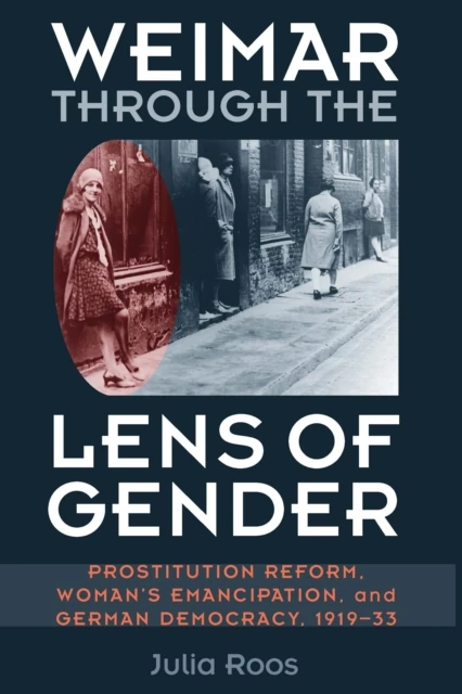 Weimar through the Lens of Gender