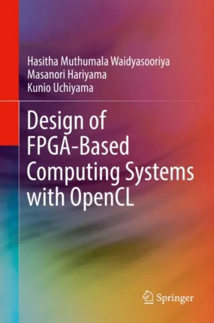 Design of FPGA-Based Computing Systems with OpenCL