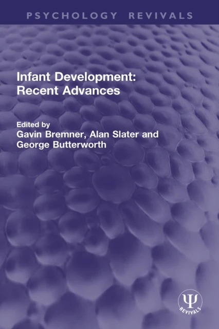 Infant Development: Recent Advances