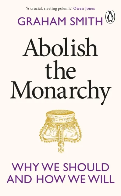 Abolish the Monarchy