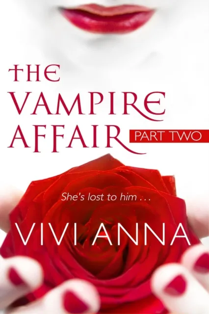 Vampire Affair (Part Two): Billionaires After Dark