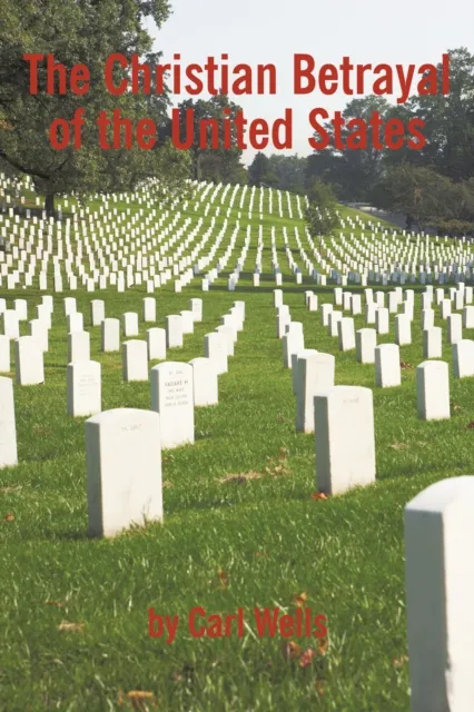 Christian Betrayal of the United States