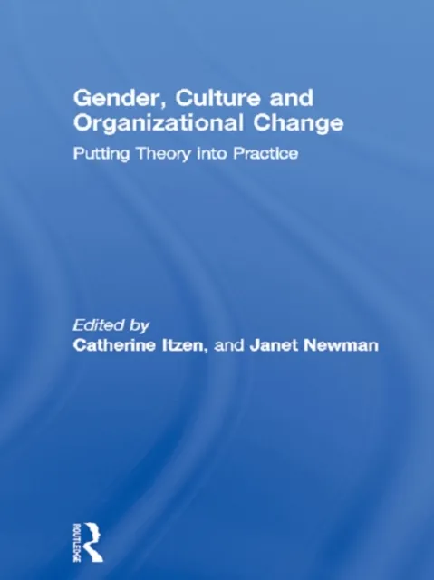 Gender, Culture and Organizational Change