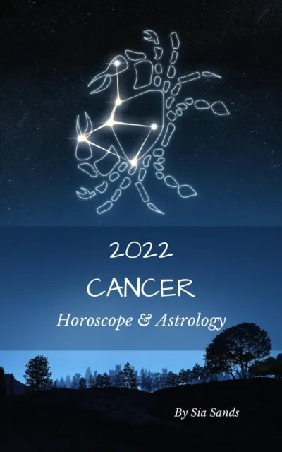 Cancer Horoscope & Astrology 2022