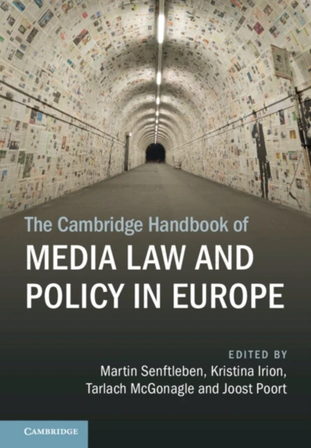 Cambridge Handbook of Media Law and Policy in Europe