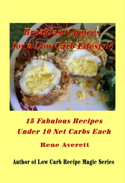 Breakfast Choices for a Low Carb Lifestyle