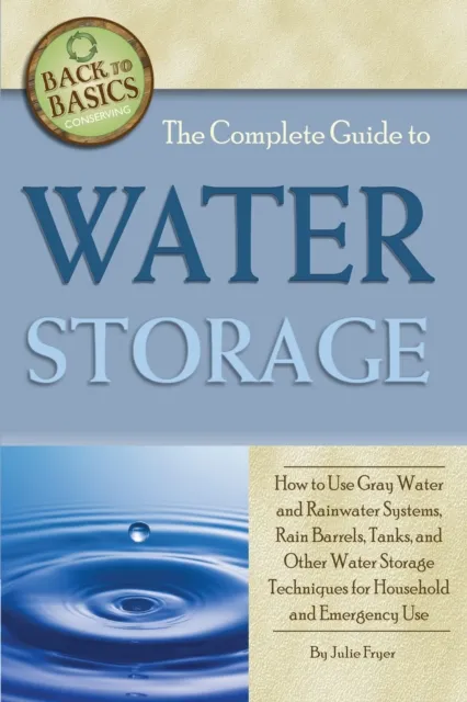 Complete Guide to Water Storage