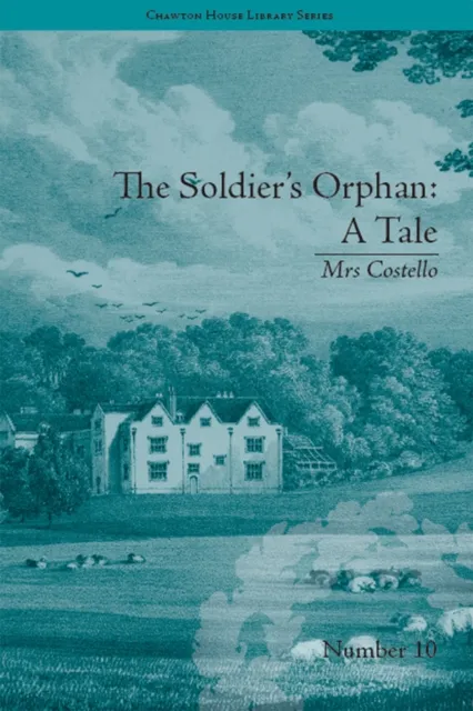 Soldier's Orphan: A Tale