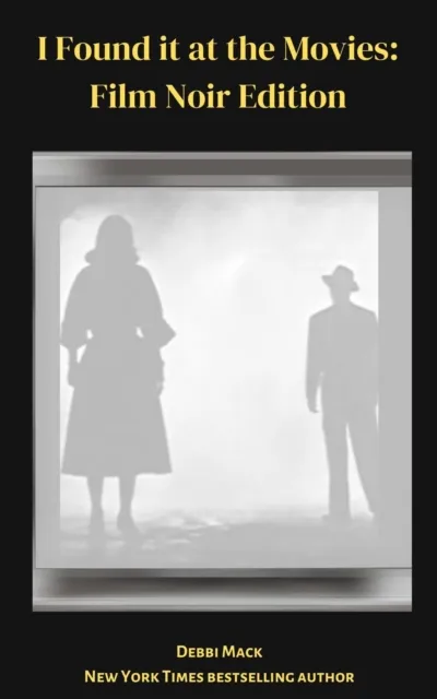 I Found it at the Movies: Film Noir Reviews