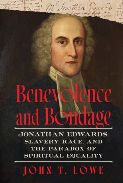 Benevolence and Bondage