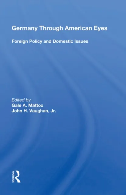 Germany Through American Eyes