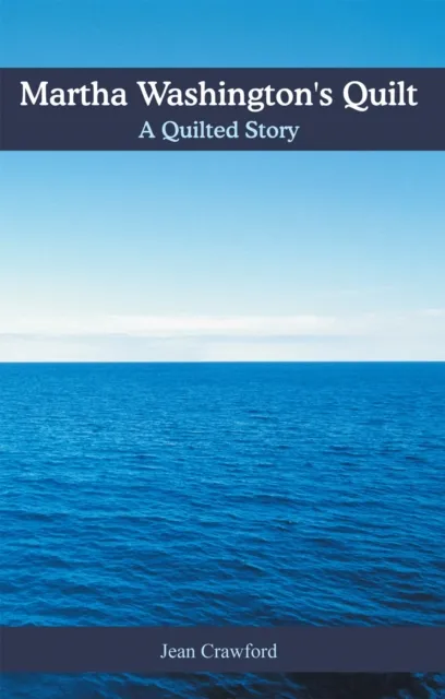 Martha Washington's Quilt