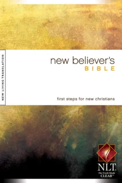 New Believer's Bible NLT