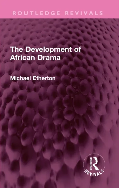 Development of African Drama