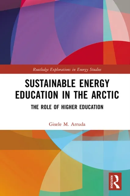 Sustainable Energy Education in the Arctic