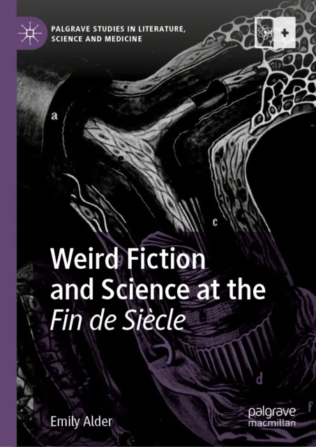 Weird Fiction and Science at the Fin de Siecle
