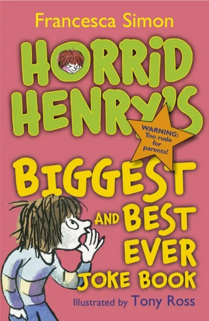 Horrid Henry's Biggest and Best Ever Joke Book 3-in-1