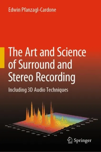Art and Science of Surround and Stereo Recording