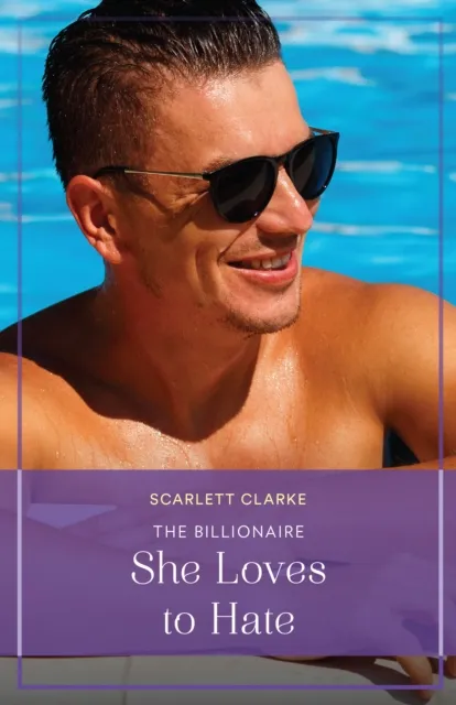 Billionaire She Loves To Hate